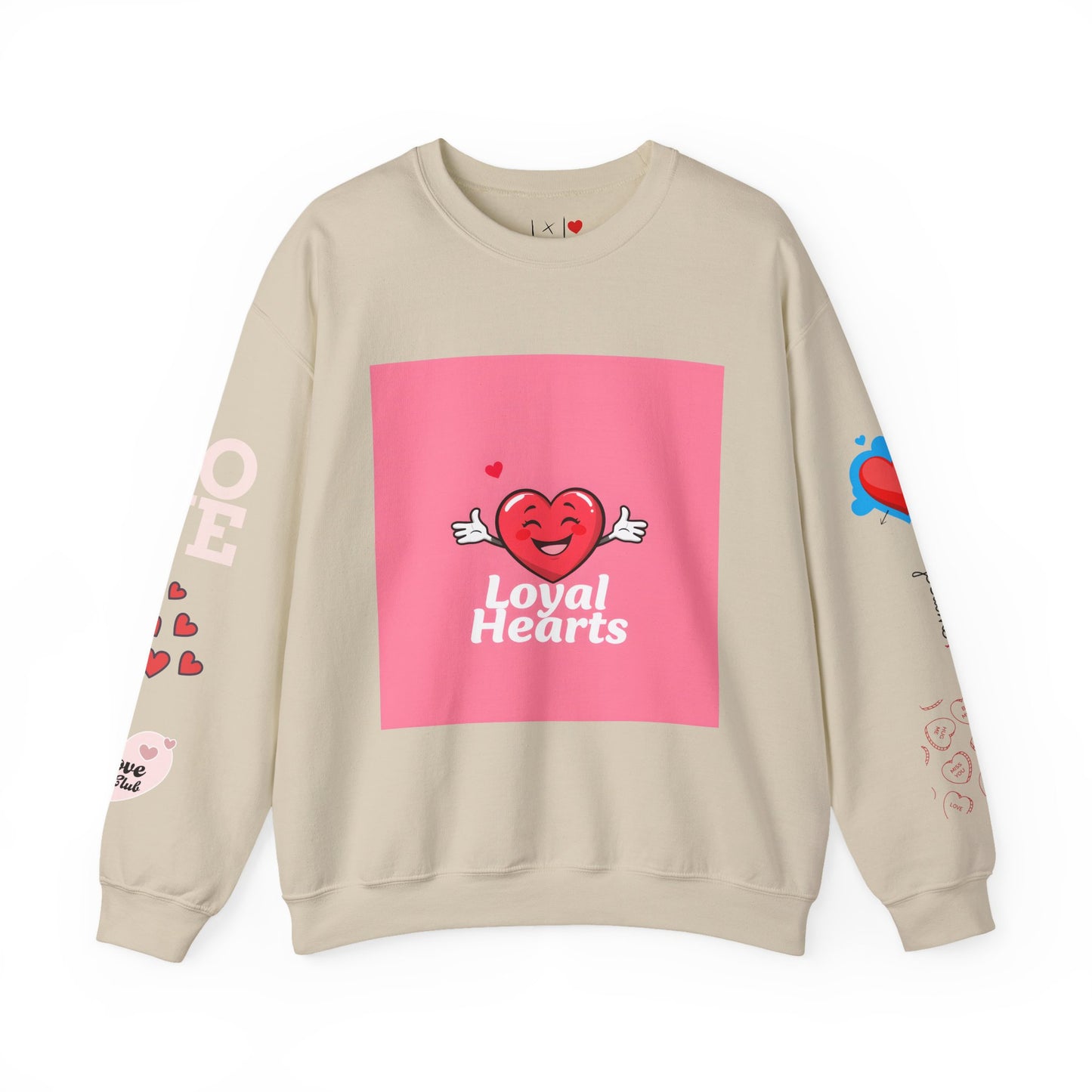 Valentine's Day Loyal Heart Sweatshirt